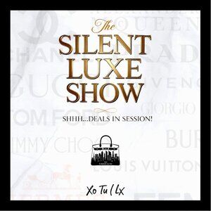 THE SILENT LUXE SHOW: DEALS IN SESSION (WEEKLY SILENT SHOW)